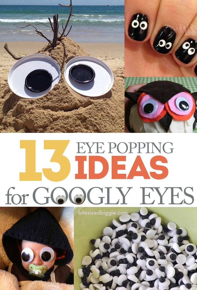 13 Eye Popping Ideas for Googly Eyes