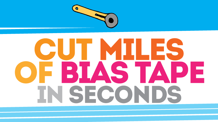 Cut Miles (okay, lots!) of bias tape SO FAST! Such a great tip, wish I'd known it sooner!