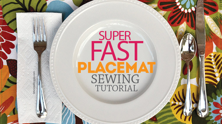 Super fast placemats - great tutorial!