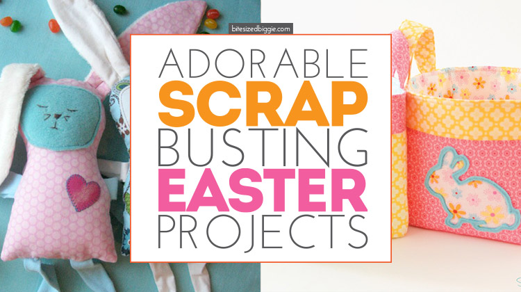 Scrap busting EASTER projects - for even the teeny tiniest scraps!