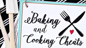 Baking and Cooking Cheat Sheets - so helpful!
