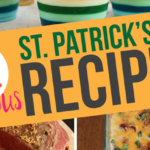 Delicious St. Patrick’s Day Recipes
